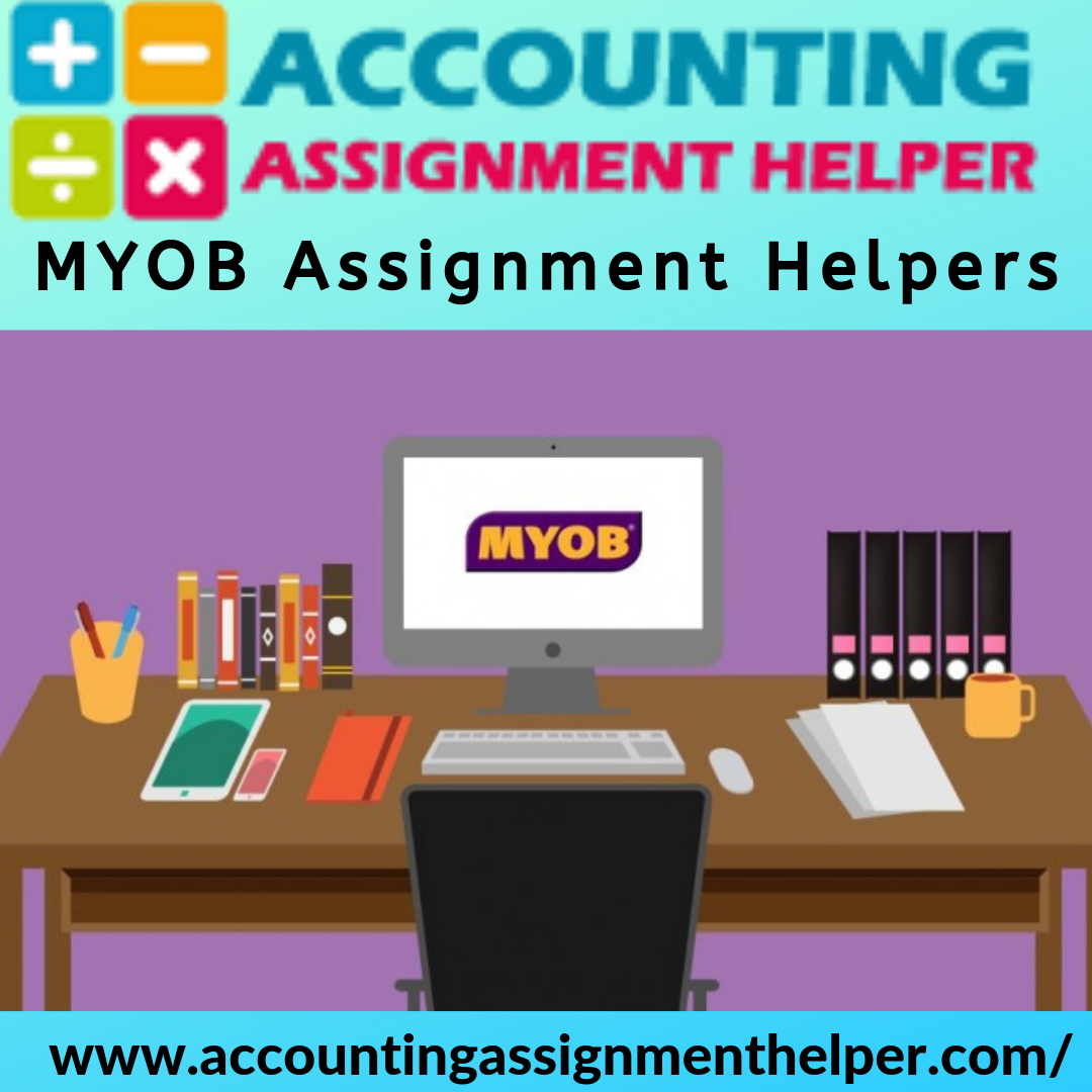MYOB Assignment Helpers
