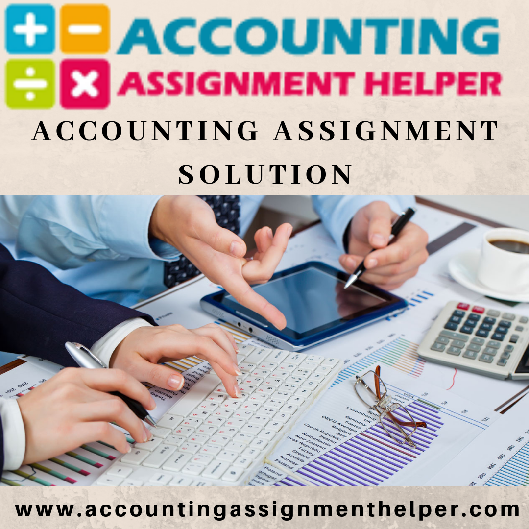 Accounting Assignment Solution