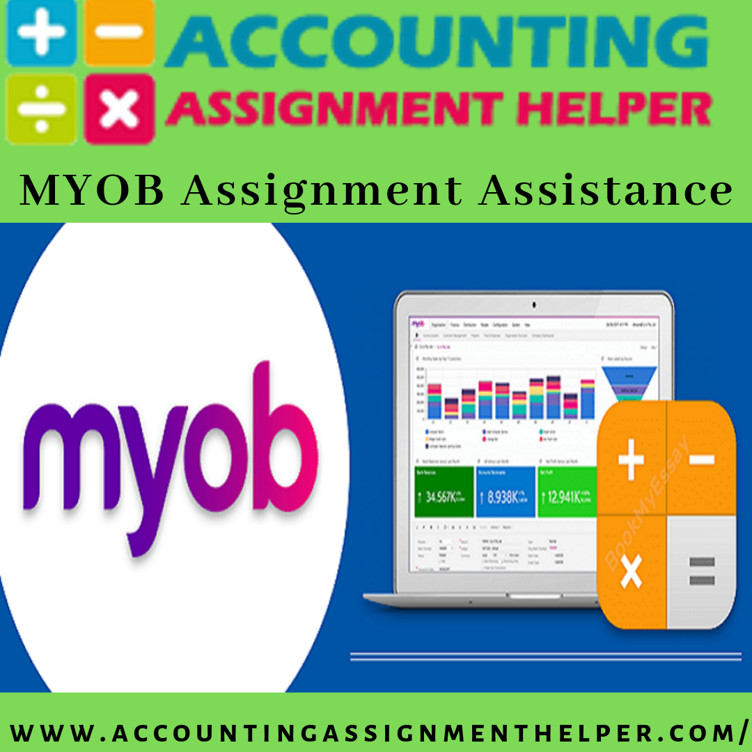 MYOB Assignment Assistance
